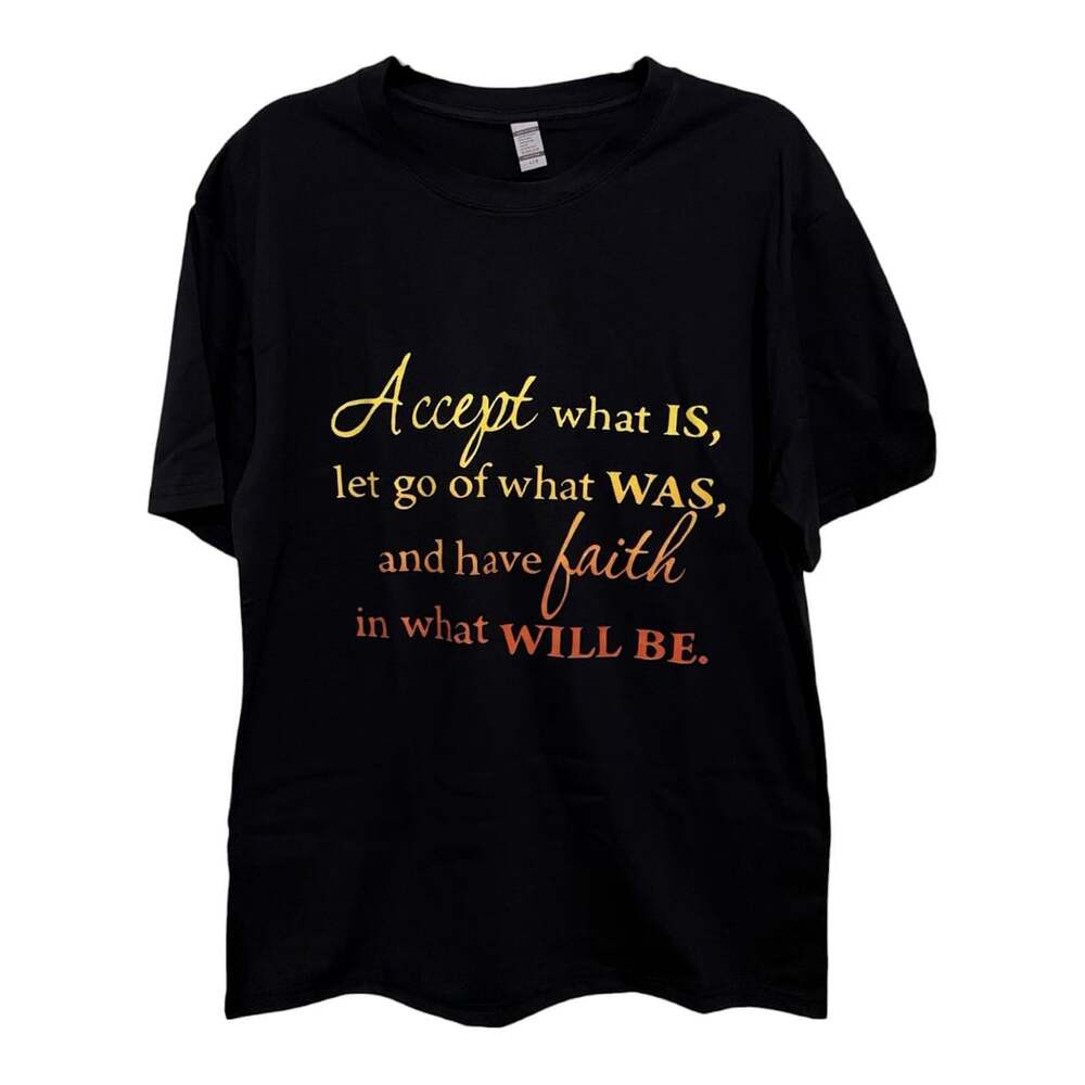 Size Large ‘Accept What Is’ Custom Graphic Unisex T-Shirt - Picture 2 of 4